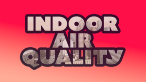 Indoor Air Quality Blog